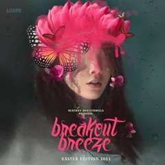 [CLASSIC BREAKS REMASTERED] Beatman & Ludmilla - Breakout Breeze - Easter Edition 2023