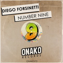 Diego Forsinetti - Number Nine (Radio Edit) [ONAKO172]