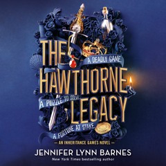 The Hawthorne Legacy by Jennifer Lynn Barnes Read by Christie Moreau - Audiobook Excerpt