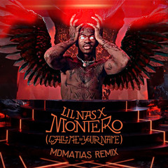 Lil Nas X - MONTERO (Call Me By Your Name) - MDMATIAS REMIX