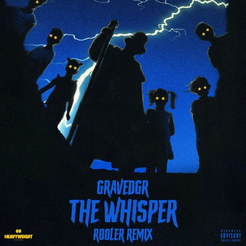 Gravedgr - THE WHISPER (ROOLER REMIX)