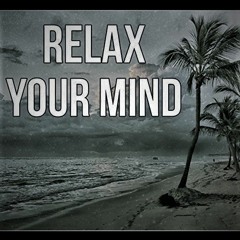 "Relax Your Mind"(Prod By. ae Beats)
