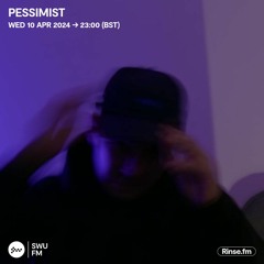 Pessimist - 10 April 2024