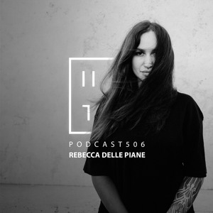 Rebecca Delle Piane — HATE Podcast 506