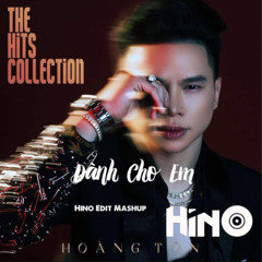 Dành Cho Em - Hino Remake Mashup