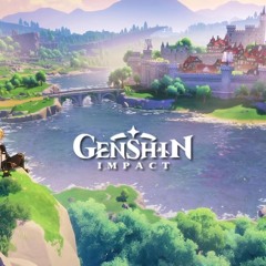 Genshin Impact - The Edge Of The Praire slowed