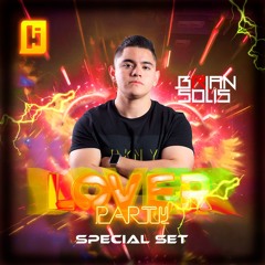 Hello Productions - Lover Party 2024 (Brian Solis Special Set)
