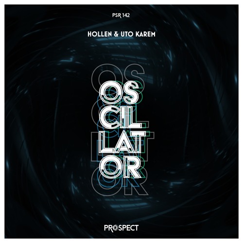 Oscillator (Intro Mix)