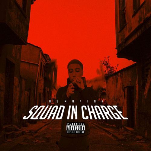 AD Montana - Squad In Charge