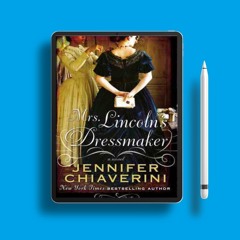 Mrs. Lincoln's Dressmaker. Gratis Download [PDF]