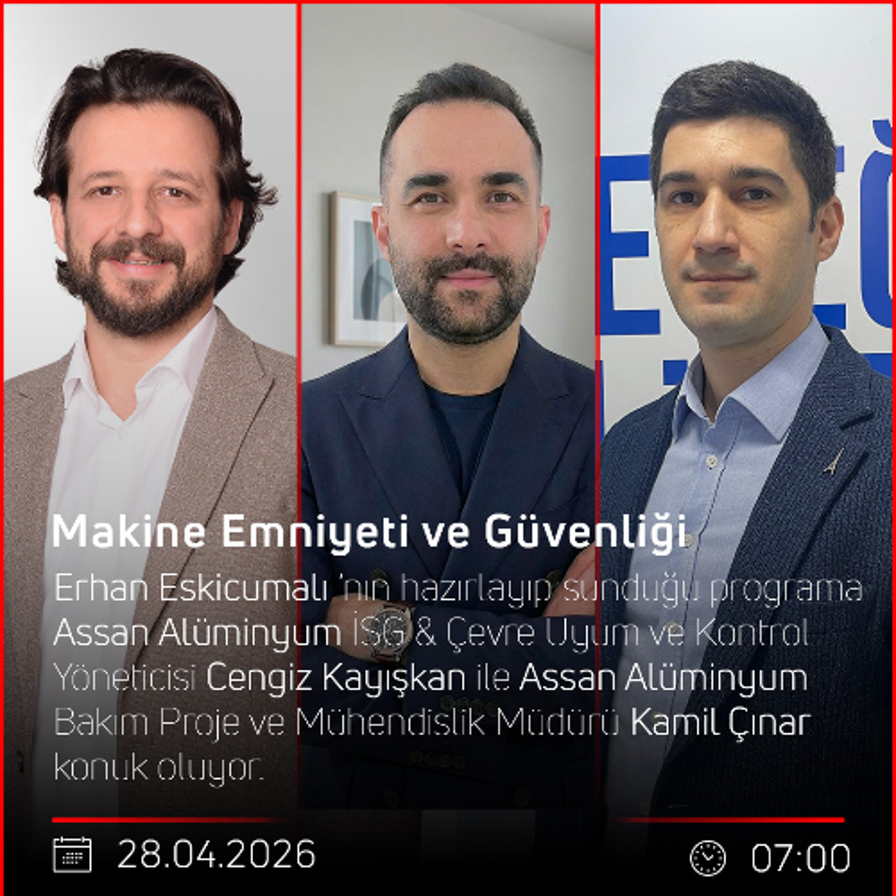 Cengiz KAYIŞKAN & Kamil ÇINAR – Erhan Eskicumalı ile Makine Emniyeti ve Güvenliği