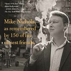 DOWNLOAD KINDLE 📩 Life isn't everything: Mike Nichols, as remembered by 150 of his c