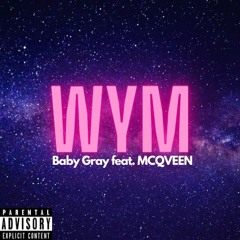 wym (Feat. MCQVEEN)