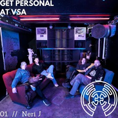 Get Personal at Ved Siden Af 01 // Neri J