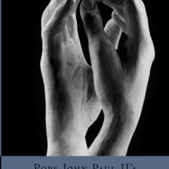 GET EPUB 📄 Theology of the Body in Simple Language by  Philokalia Books &  Pope John