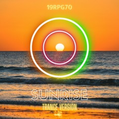 Sunrise Trance Version