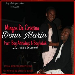 Mingos da Cristina - Dona Maria