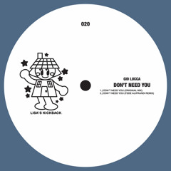Don't Need You (Fede Aliprandi Remix)