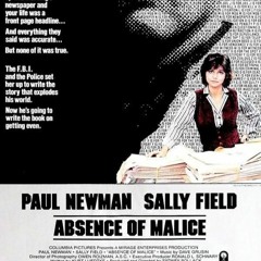 Mon avis sur "Absence de Malice" Sydney Pollack (1981)