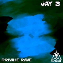 Jay B @ Rabiat Private Rave // 20.05.2022