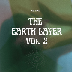 The Earth Layer Vol. 2 - LIVE