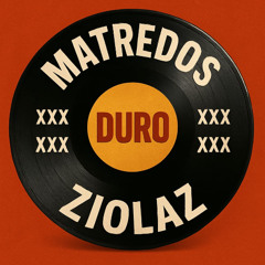 DURO-Matredos & Ziolaz