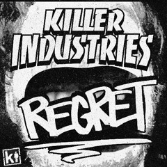Killer industries - Regret