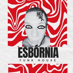 Esbórnia Brasiliany - underground tecnho funk house DnB