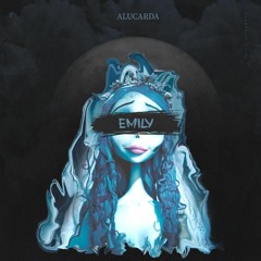 ALUCARDA - EMILY