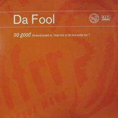 Da Fool - Meet Him At The Blue Oyster Bar (Vinyl)