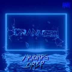 CRANKED! Radio [Episode 14] (Feat. MAJORAS DREP)