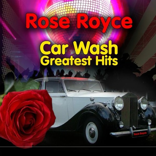 Rose Royce - Car Wash (7' Version)