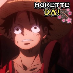 Mokette Da! #1 - Conclusions De L'arc Wano (One Piece)