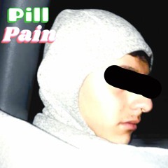 Pill Pain (prod.loot designer)