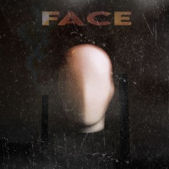 FACE /// 005