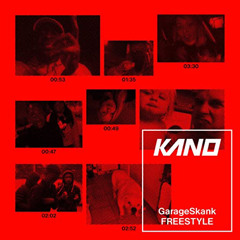Kano - GarageSkankFREESTYLE