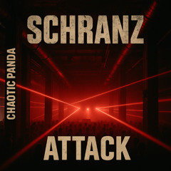 Schranz Attack (Free Download)