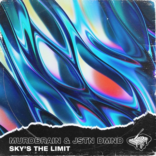 Murdbrain x Jstn Dmnd - Sky’s The Limit