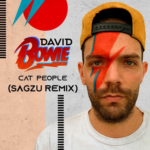 Stream David Bowie Cat People (Putting Out Fire) [Sagzu Remix] by Sagzu Listen online for