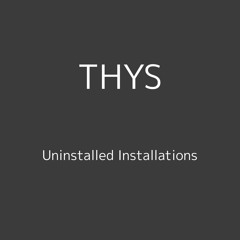 Uninstalled Installations Part 4