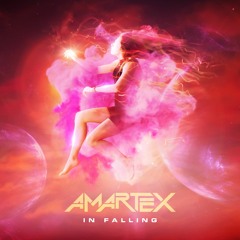 Amartex - In Falling (Original Mix)