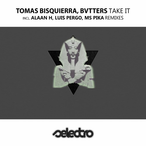 Tomas Bisquierra, Bvtters/ Take It/ Ms Pika Remix