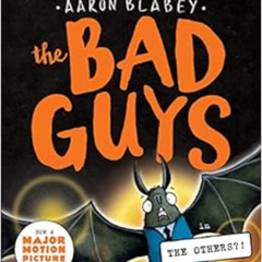 Access EBOOK 📩 The Bad Guys in the Others?! (The Bad Guys #16) by Aaron Blabey [EBOO