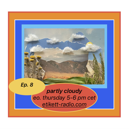 partly cloudy ep.8 040724
