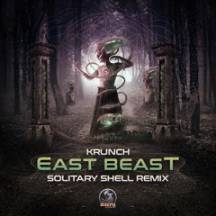 Krunch - East Beast (Solitary Shell Remix) || Out on Dacru Records