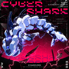 【M3-2025秋】ryhki 2.5th MINI ALBUM - Cyber Shark【XFD】