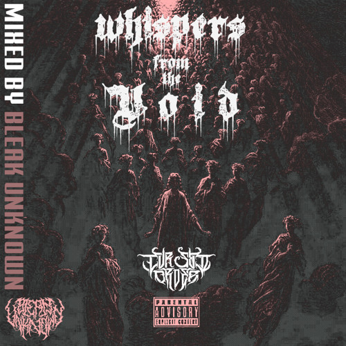 Whispers From The Void (Vol.1) Mixed By Bleak Unknown