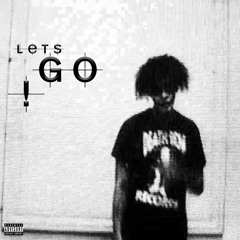 Let's Go (feat. Opti)(prod. G Rhodz)