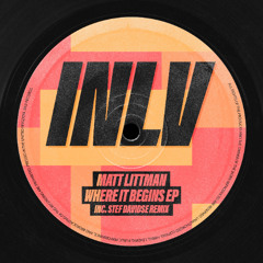 Matt Littman - Where It Begins [INLV]