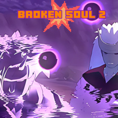 Broken Soul 2 (Feat. L5ACE & OG Rezzy)